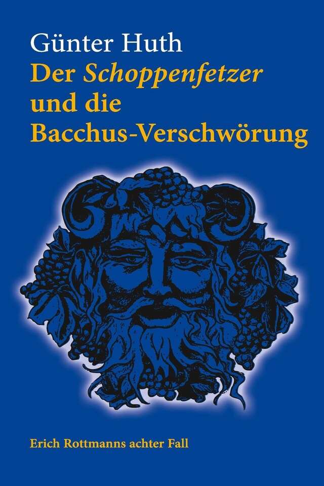 Bogomslag for Der Schoppenfetzer und die Bacchus-Verschwörung