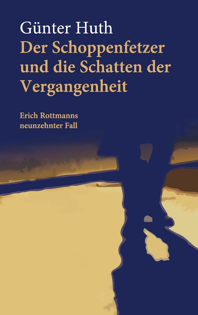 Buchcover für Der Schoppenfetzer und die Schatten der Vergangenheit