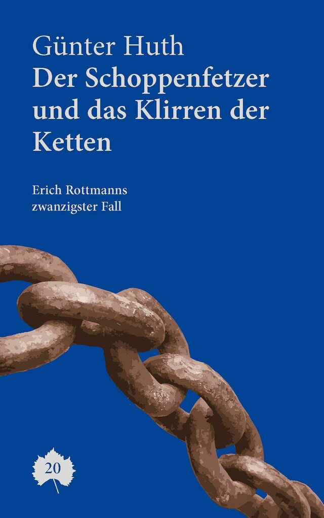 Book cover for Der Schoppenfetzer und das Klirren der Ketten