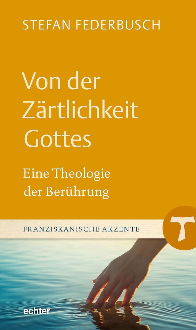 Book cover for Von der Zärtlichkeit Gottes