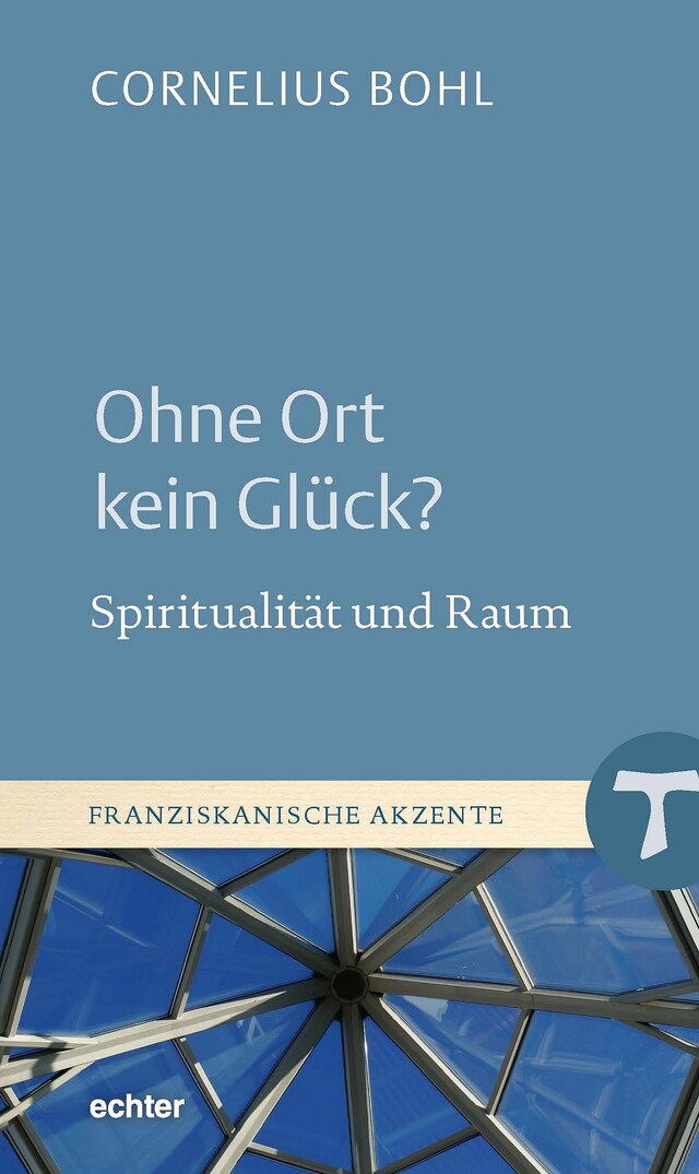 Buchcover für Ohne Ort kein Glück?