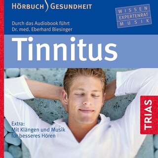 Tinnitus - Hörbuch als Hörbuch