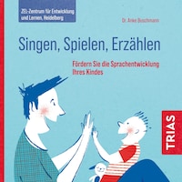 Singen, Spielen, Erzählen