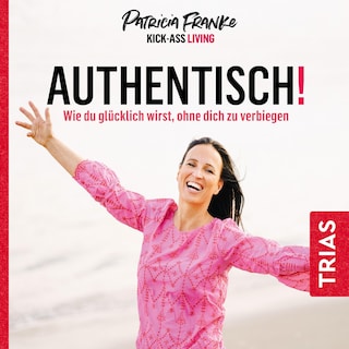 Authentisch! als Hörbuch