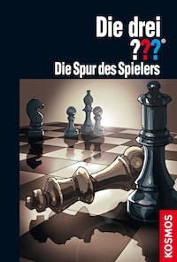 Die drei ??? Die Spur des Spielers (drei Fragezeichen)