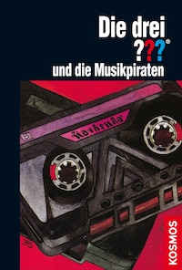 Die drei ??? und die Musikpiraten (drei Fragezeichen)