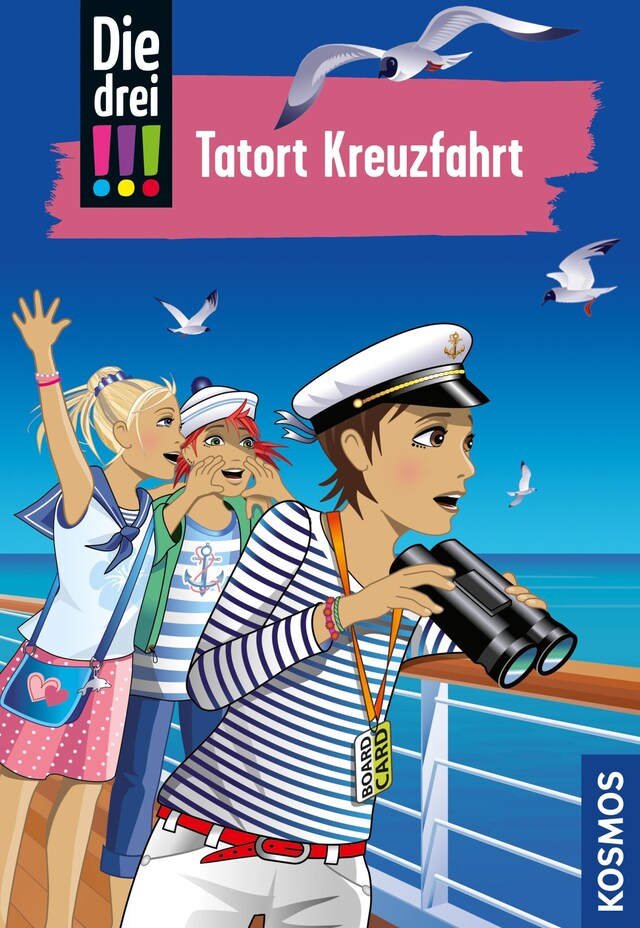 Kirjankansi teokselle Die drei !!!, 57, Tatort Kreuzfahrt (drei Ausrufezeichen)