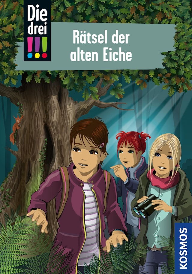 Book cover for Die drei !!!, 97, Rätsel der alten Eiche (drei Ausrufezeichen)