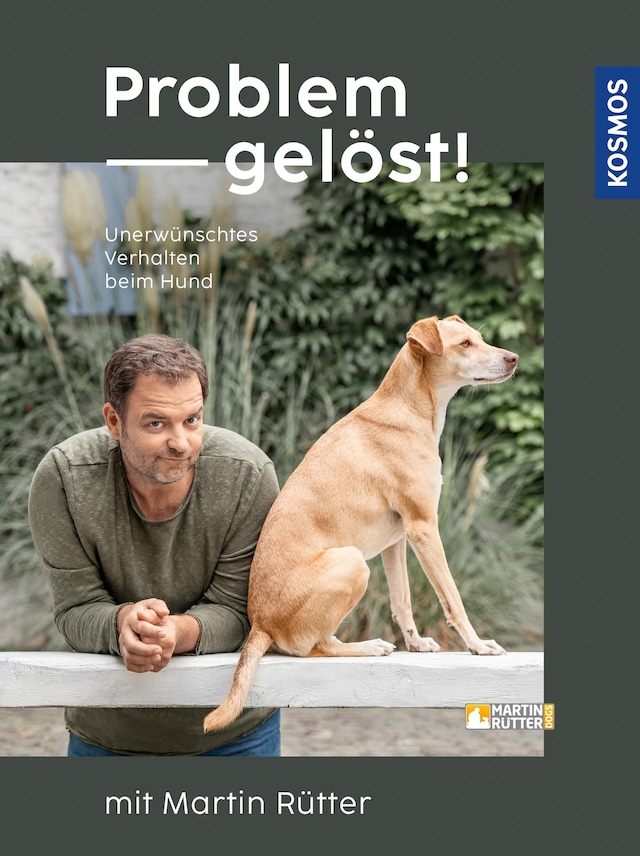Book cover for Problem gelöst! mit Martin Rütter