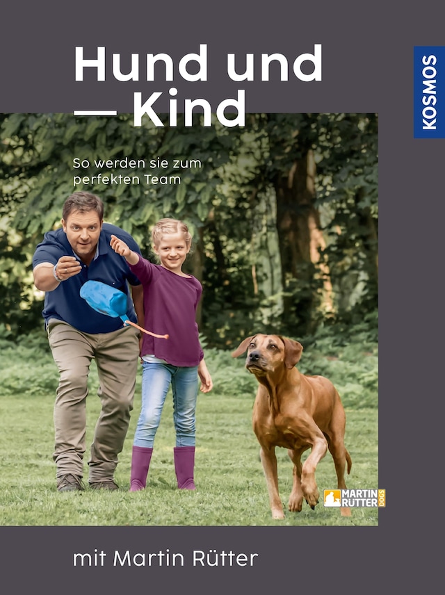 Buchcover für Hund und Kind mit Martin Rütter