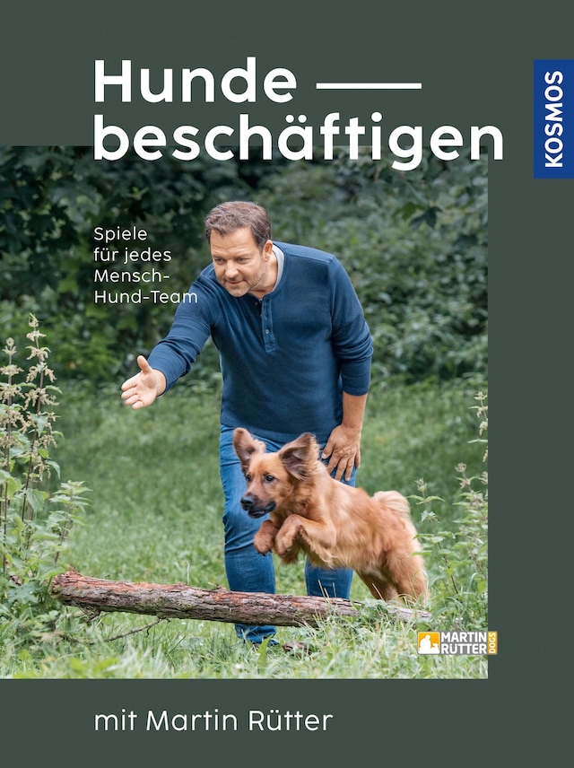 Copertina del libro per Hunde beschäftigen mit Martin Rütter