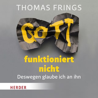 Gott funktioniert nicht als Hörbuch