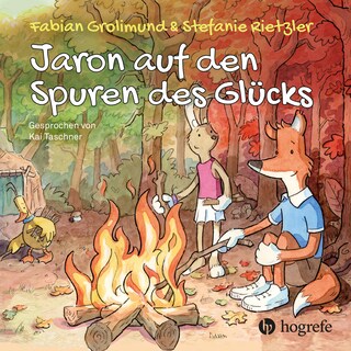 Jaron auf den Spuren des Glücks als Hörbuch