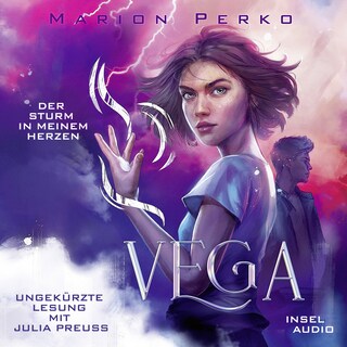 Der Sturm in meinem Herzen - Vega, Band 2 (Ungekürzt) als Hörbuch