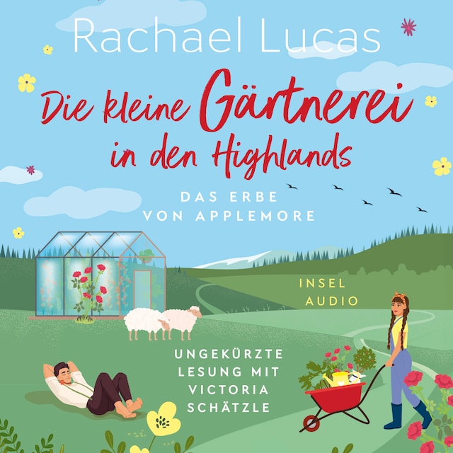 Book cover for Die kleine Gärtnerei in den Highlands - Das Erbe von Applemore, Band 2 (Ungekürzt)