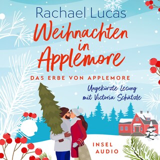 Weihnachten in Applemore - Das Erbe von Applemore - Roman, Band 4 (Ungekürzt) als Hörbuch