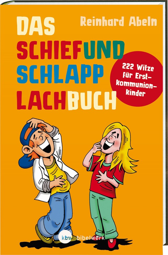 Buchcover für Das Schiefundschlapplachbuch