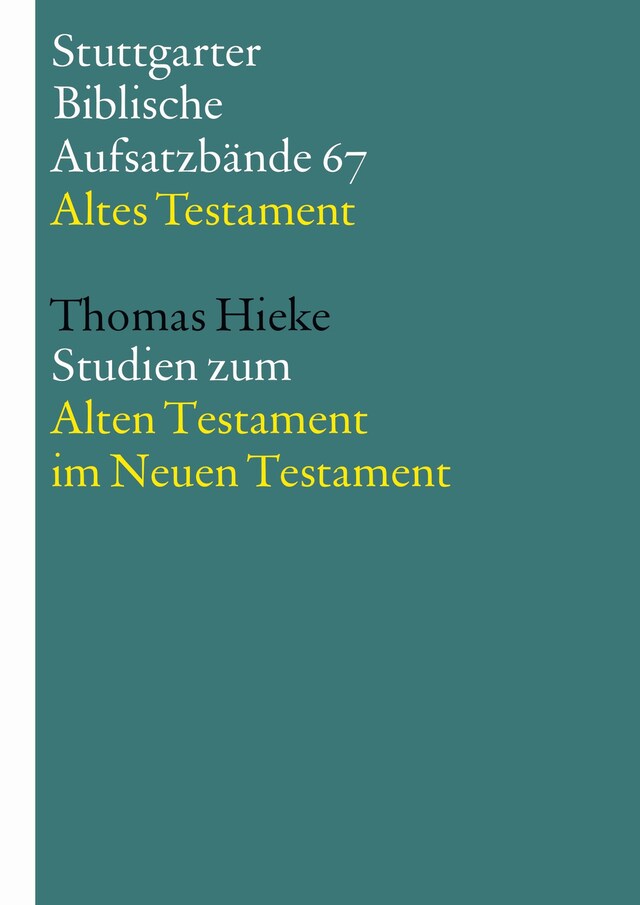 Portada de libro para Studien zum Alten Testament im Neuen Testament