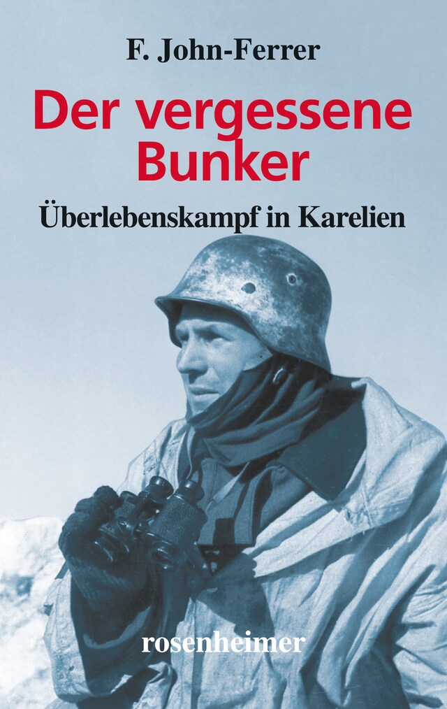 Couverture de livre pour Der vergessene Bunker