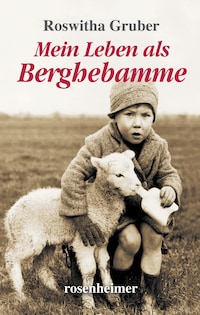 Mein Leben als Berghebamme