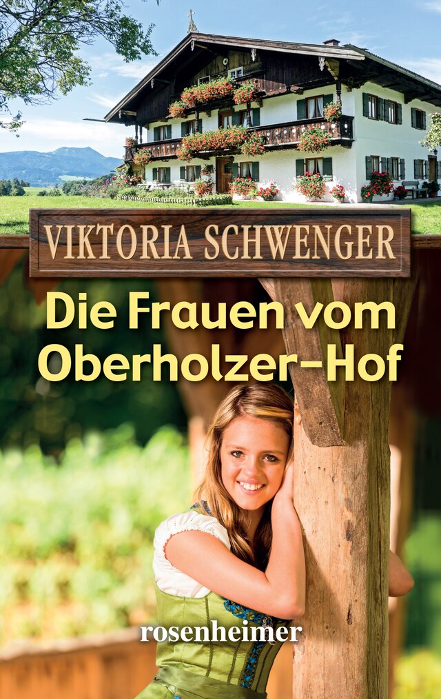 Copertina del libro per Die Frauen vom Oberholzer-Hof