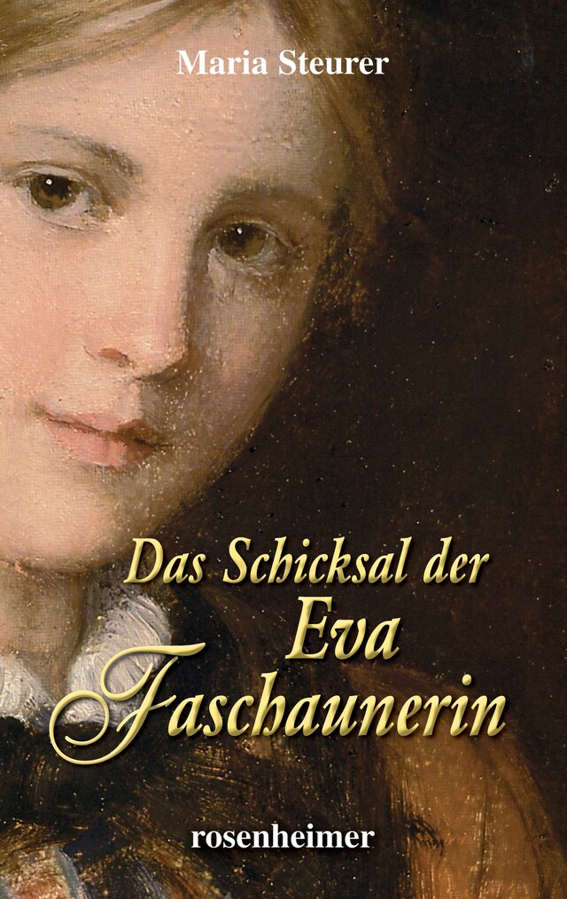 Book cover for Das Schicksal der Eva Faschaunerin