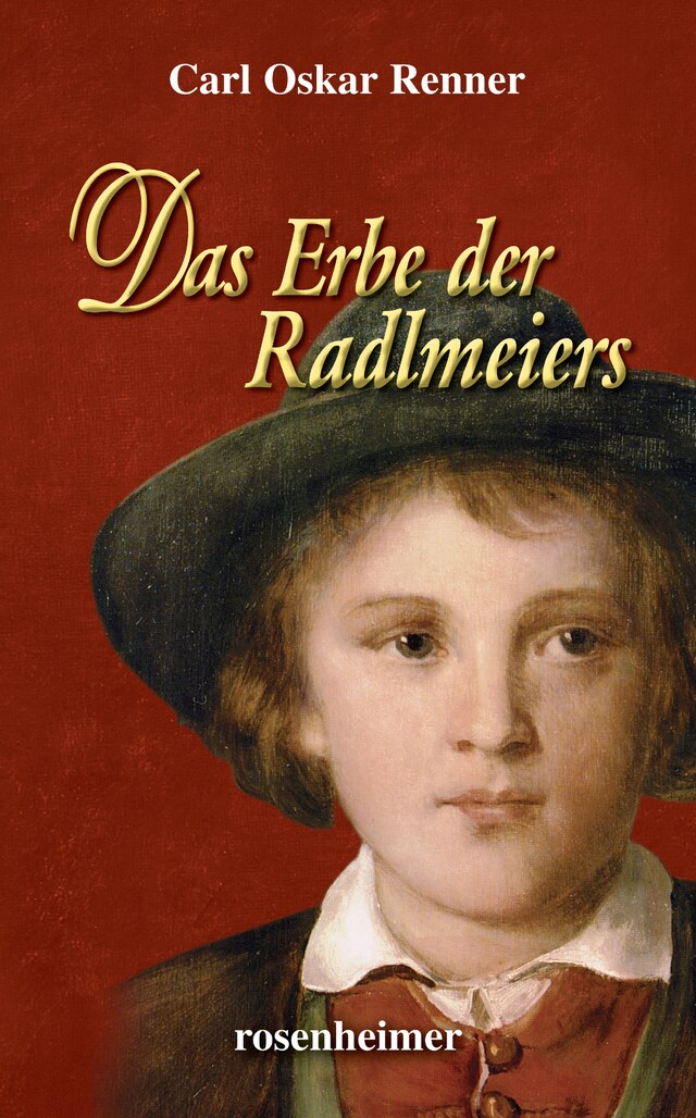 Couverture de livre pour Das Erbe der Radlmeiers