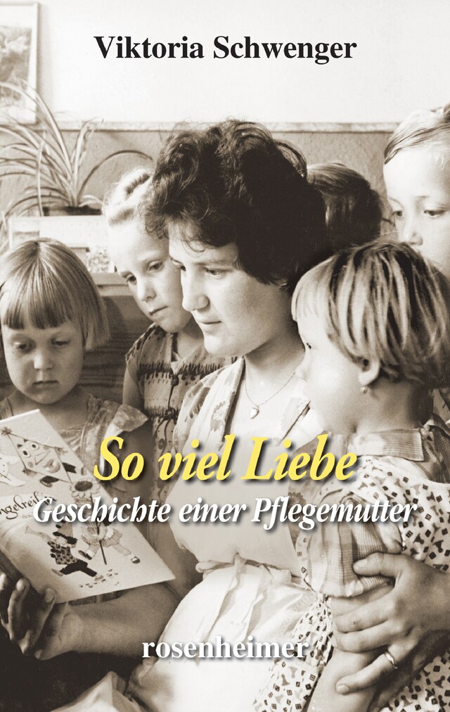 Book cover for So viel Liebe