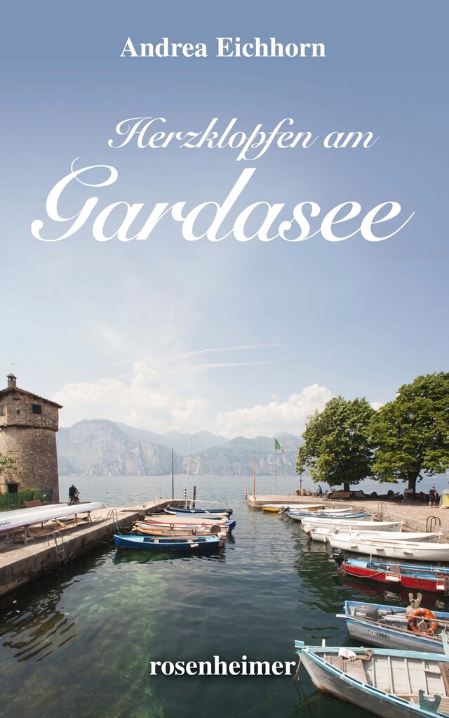 Couverture de livre pour Herzklopfen am Gardasee