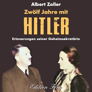 Zwölf Jahre mit Hitler als Hörbuch