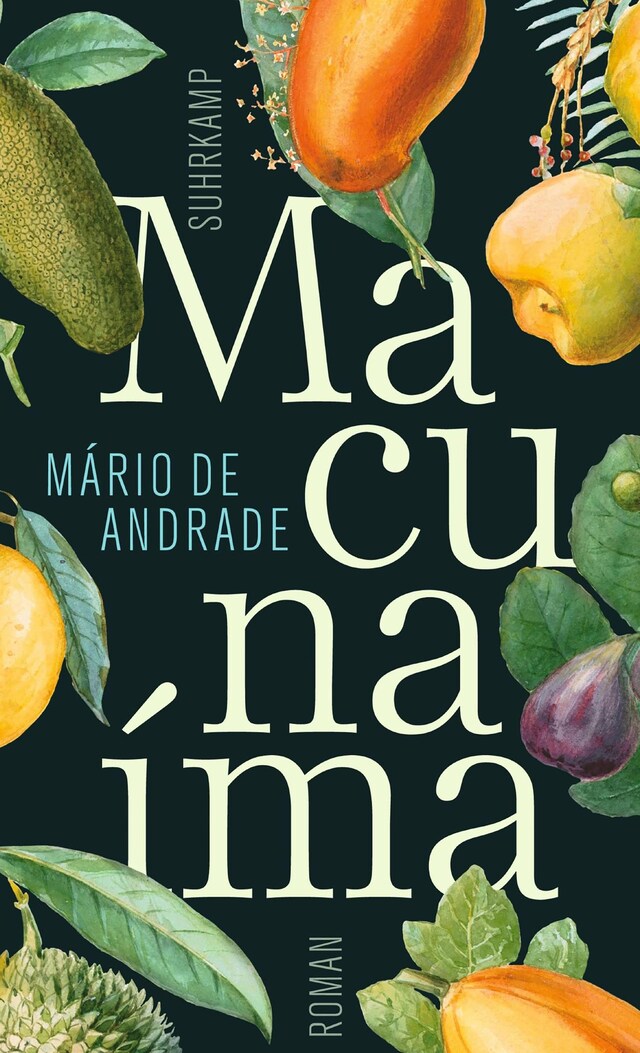 Book cover for Macunaíma. Der Held ohne jeden Charakter