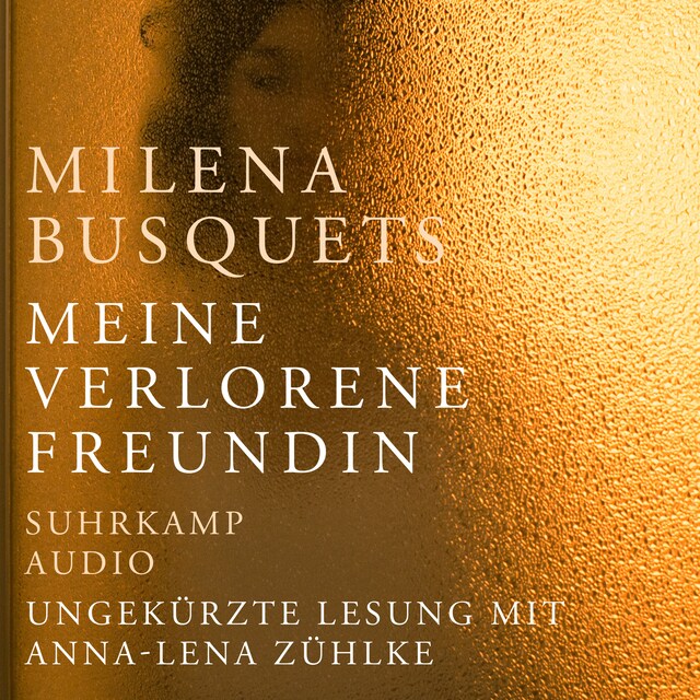 Okładka książki dla Meine verlorene Freundin (Ungekürzt)