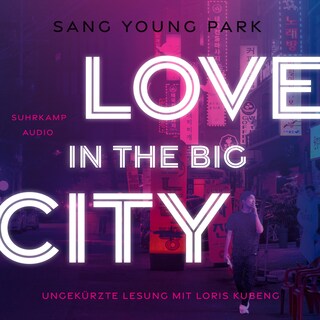 Love in the Big City (Ungekürzt) als Hörbuch