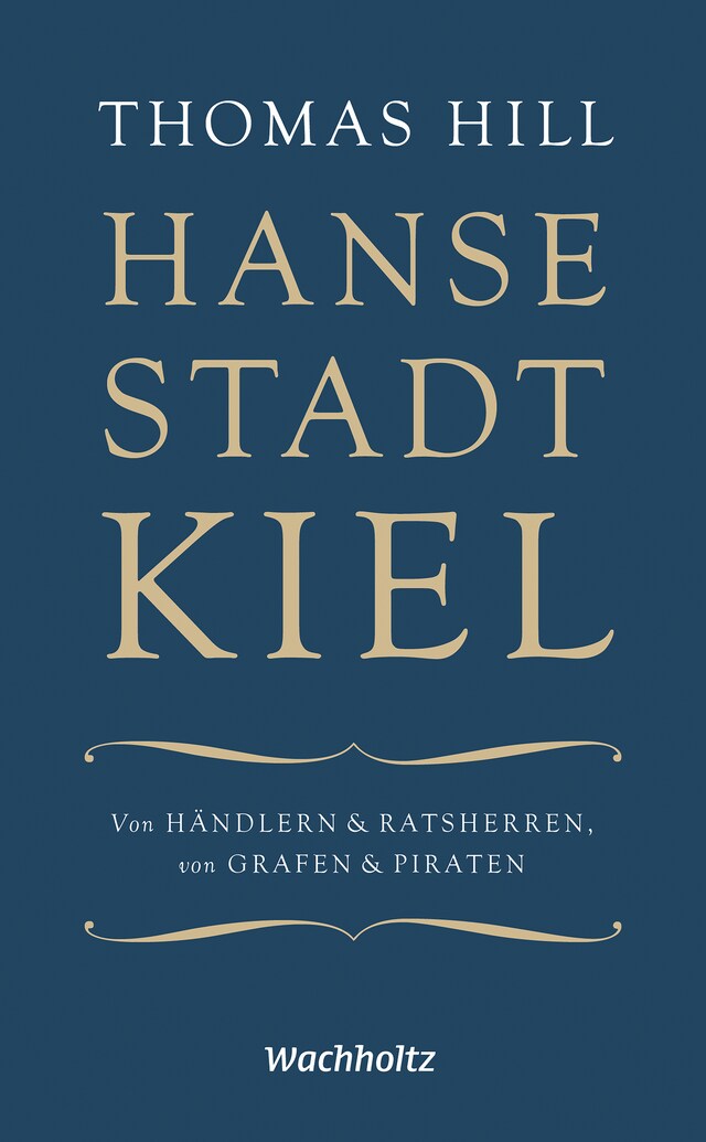 Kirjankansi teokselle Hansestadt Kiel