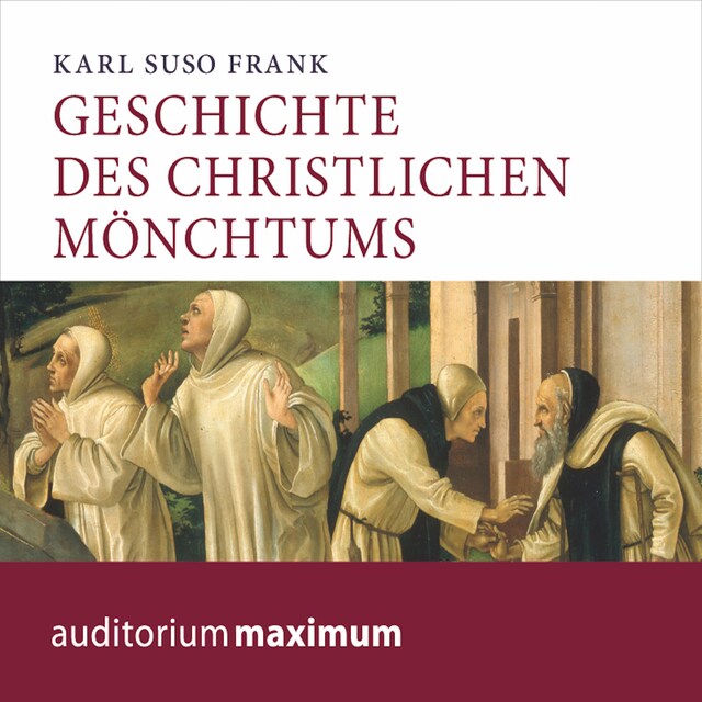 Boekomslag van Geschichte des christlichen Mönchtums (Ungekürzt)