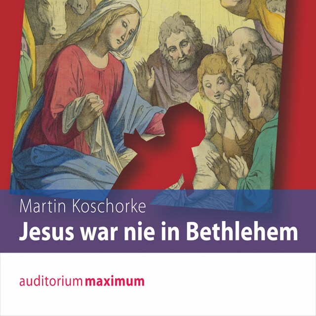 Buchcover für Jesus war nie in Bethlehem (Ungekürzt)
