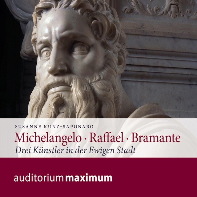 Book cover for Michelangelo - Raffael - Bramante (Ungekürzt)