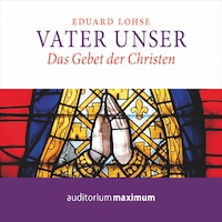Vater unser (Ungekürzt)
