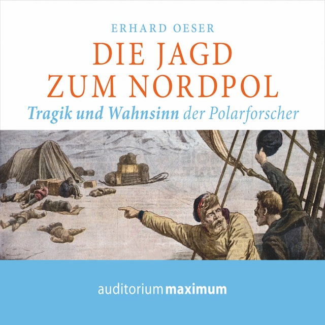 Book cover for Die Jagd zum Nordpol (Ungekürzt)