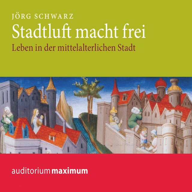 Book cover for Stadtluft macht frei (Ungekürzt)