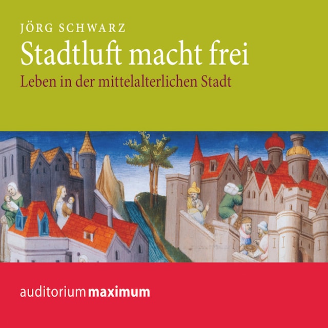 Couverture de livre pour Stadtluft macht frei (Ungekürzt)