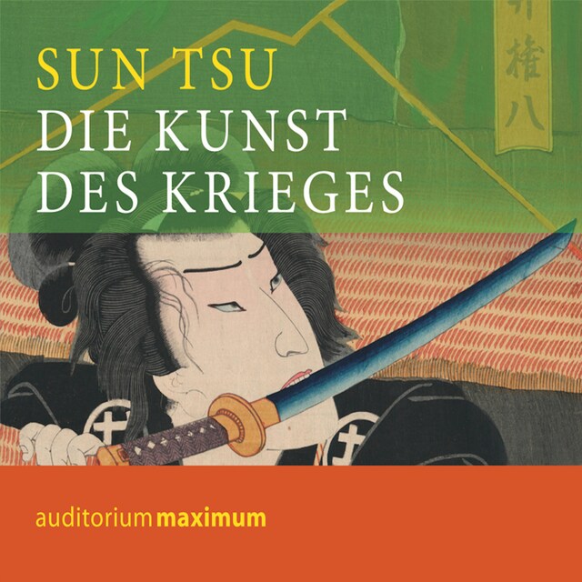 Couverture de livre pour Die Kunst des Krieges (Ungekürzt)