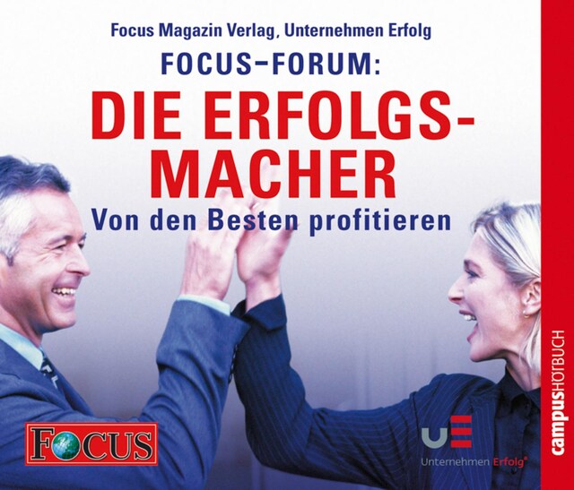Buchcover für FOCUS-Forum: Die Erfolgsmacher