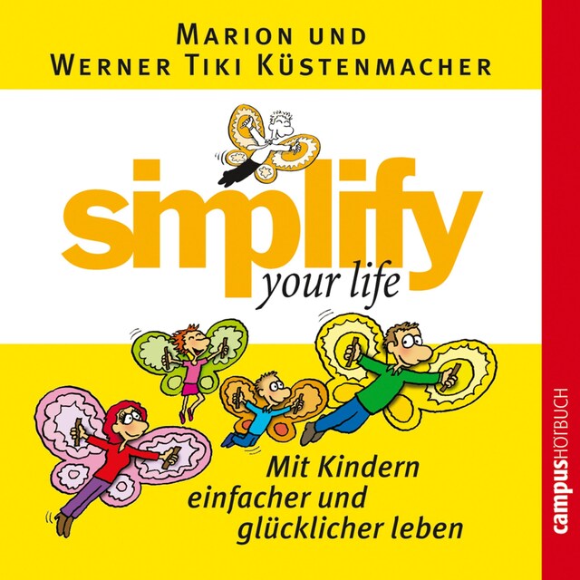 Boekomslag van simplify your life - Mit Kindern einfacher und glücklicher leben