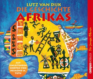 Die Geschichte Afrikas als Hörbuch