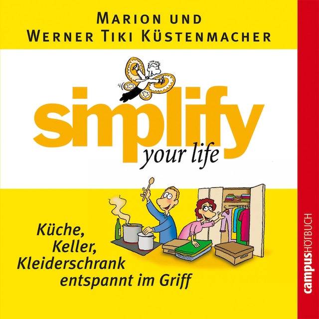 Book cover for simplify your life - Küche, Keller, Kleiderschrank entspannt im Griff