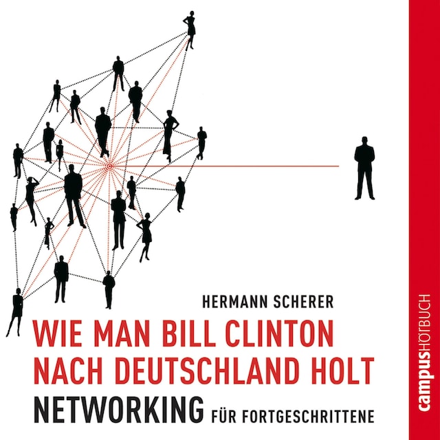 Portada de libro para Wie man Bill Clinton nach Deutschland holt