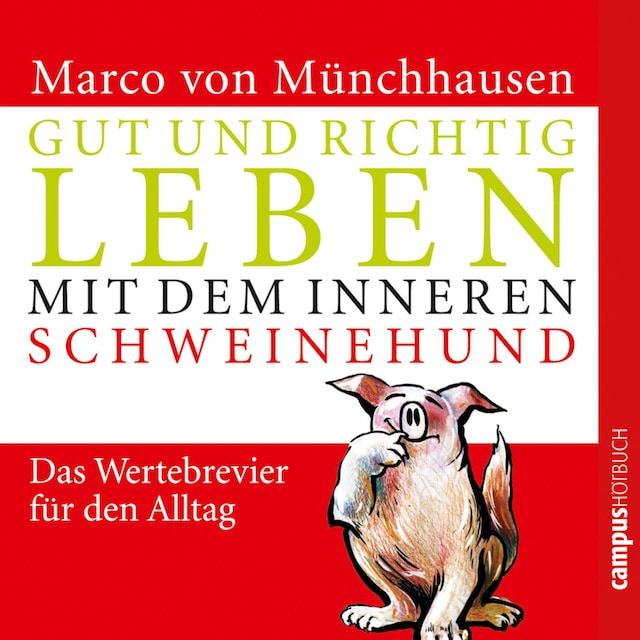 Boekomslag van Gut und richtig leben mit dem inneren Schweinehund