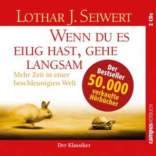 Wenn du es eilig hast, gehe langsam als Hörbuch
