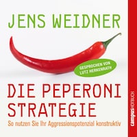 Die Peperoni-Strategie